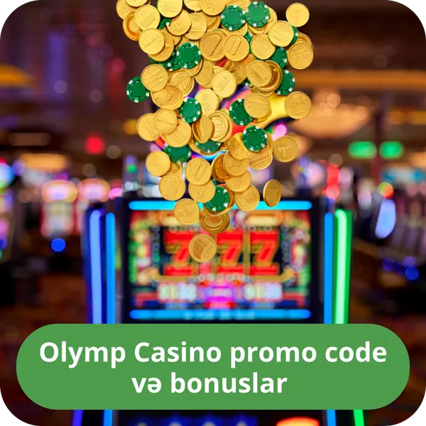Olymp Casino promo code və bonuslar