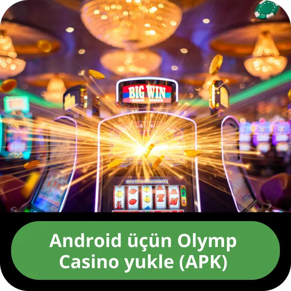 Android üçün Olymp Casino yukle (APK)