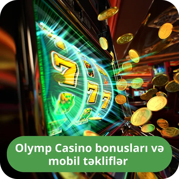 Olymp Casino bonusları və mobil təkliflər