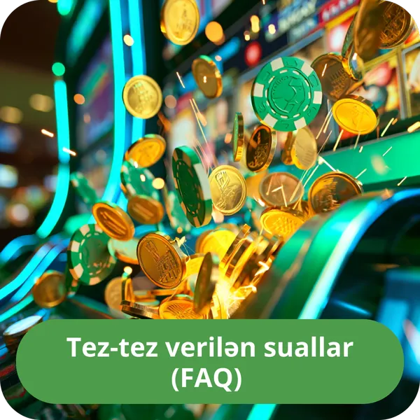 Tez-tez verilən suallar (FAQ)